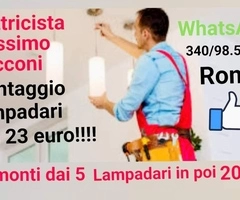 Montaggio lampadario Bufalotta Roma 20 euro